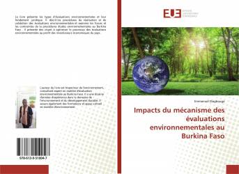 Impacts du mécanisme des évaluations environnementales au Burkina Faso