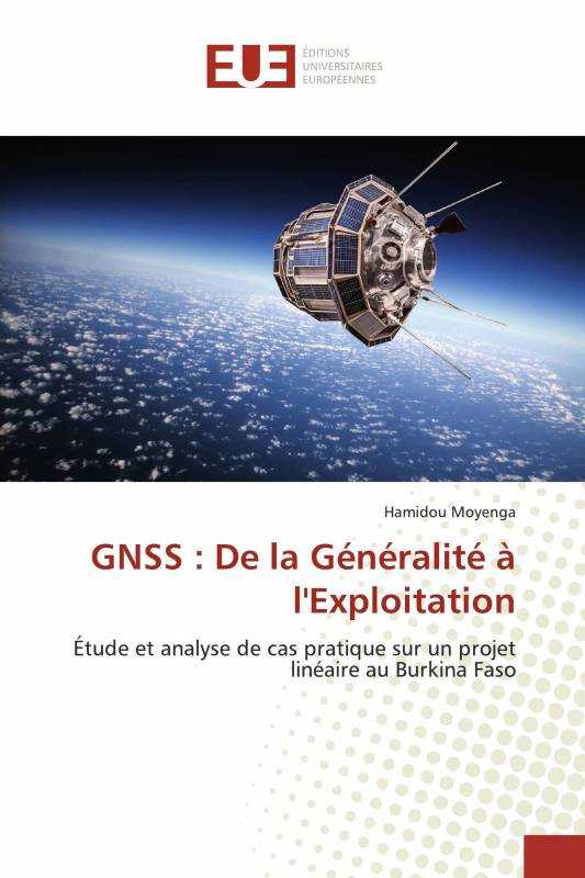 GNSS : De la Généralité à l'Exploitation