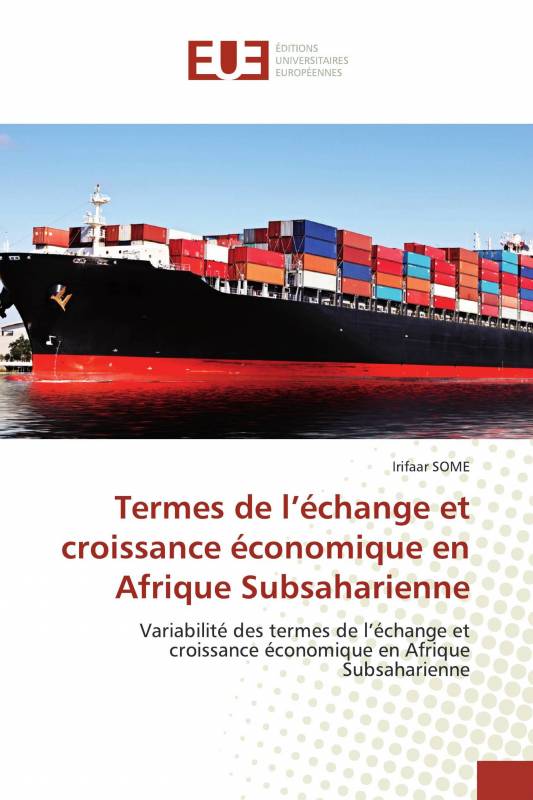 Termes de l’échange et croissance économique en Afrique Subsaharienne