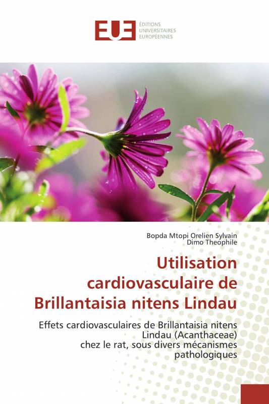 Utilisation cardiovasculaire de Brillantaisia nitens Lindau