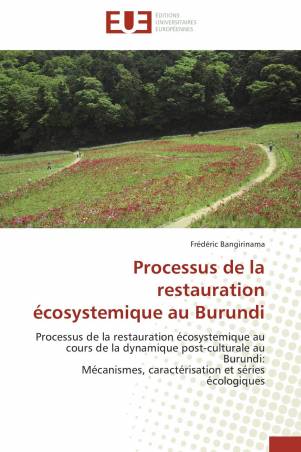Processus de la restauration écosystemique au Burundi