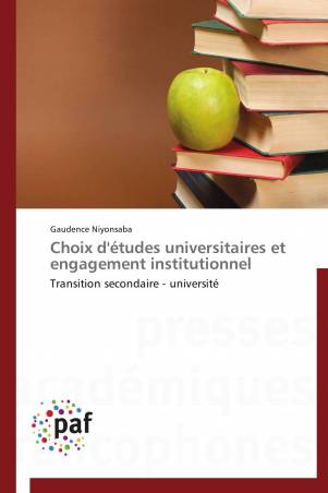 Choix d&#039;études universitaires et engagement institutionnel