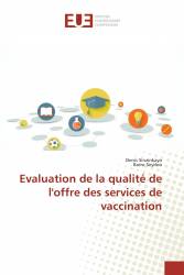 Evaluation de la qualité de l'offre des services de vaccination