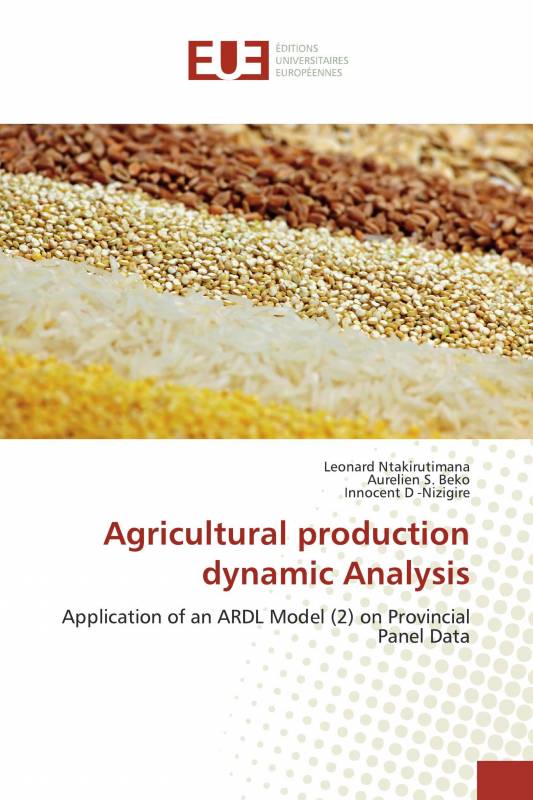 Agricultural production dynamic Analysis