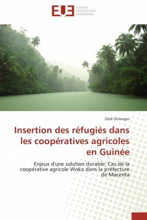 Insertion des réfugiés dans les coopératives agricoles en Guinée