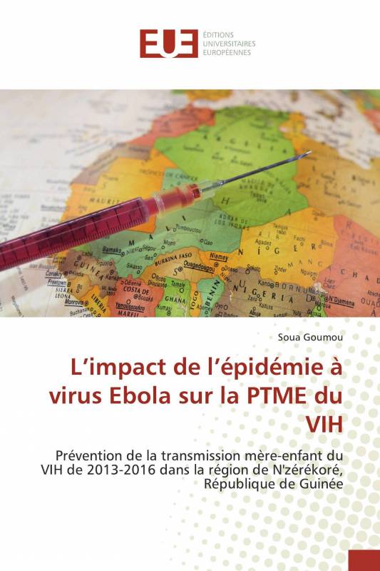 L’impact de l’épidémie à virus Ebola sur la PTME du VIH