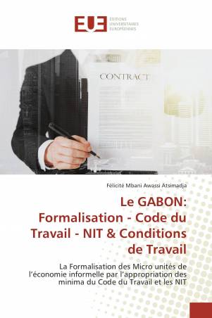Le GABON: Formalisation - Code du Travail - NIT & Conditions de Travail