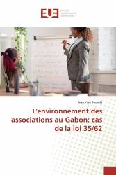 L'environnement des associations au Gabon: cas de la loi 35/62