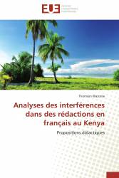 Analyses des interférences dans des rédactions en français au Kenya