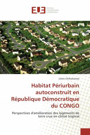 Habitat Périurbain autoconstruit en République Démocratique du CONGO