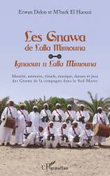 Les Gnawa de Lalla Mimouna