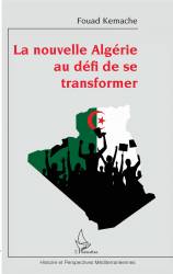 La nouvelle Algérie au défi de se transformer