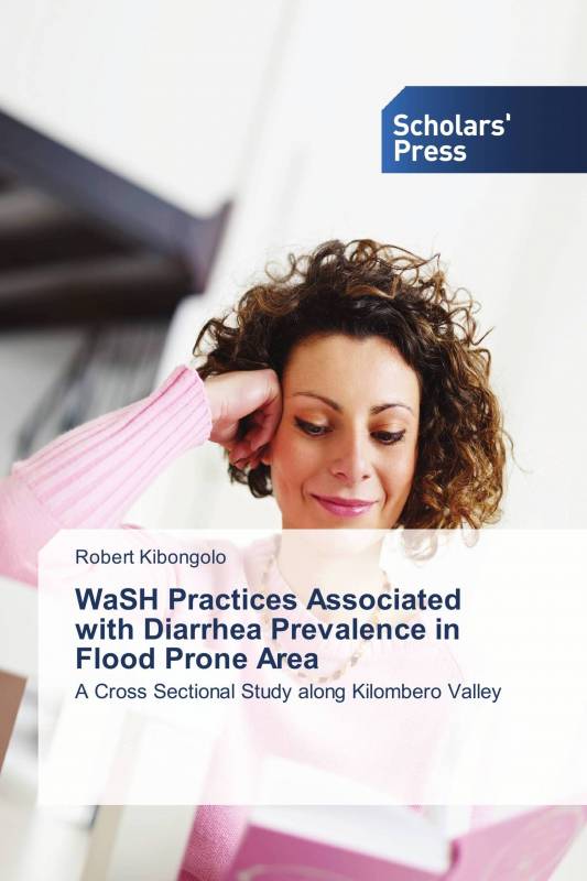 WaSH Practices Associated with Diarrhea Prevalence in Flood Prone Area