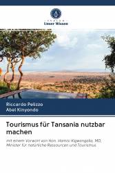 Tourismus für Tansania nutzbar machen