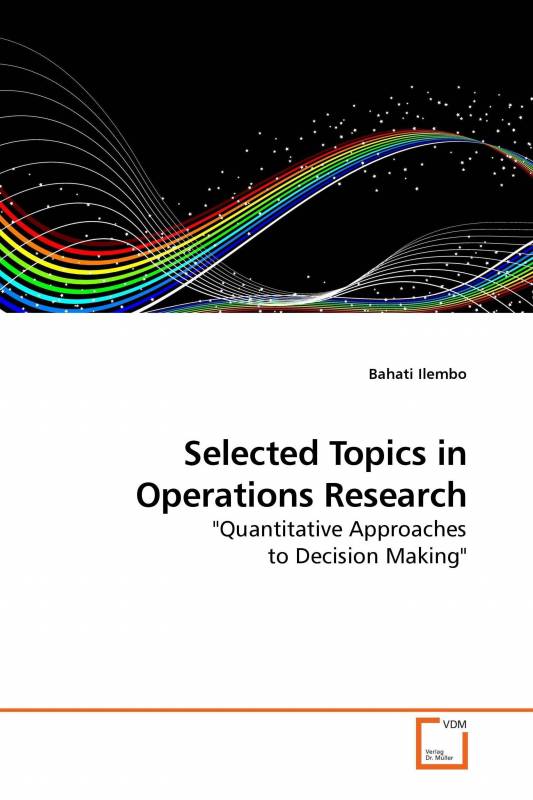 Selected Topics in Operations Research