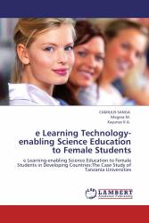 e Learning Technology-enabling Science Education to Female Students