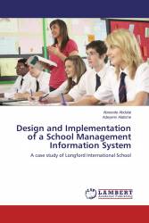 Design and Implementation of a School Management Information System