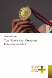 Your Talent Your Greatness