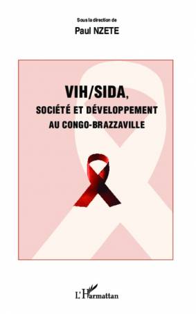 VIH/SIDA, société et développement au Congo-Brazzaville