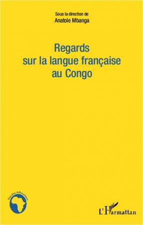 Regards sur la langue française au Congo