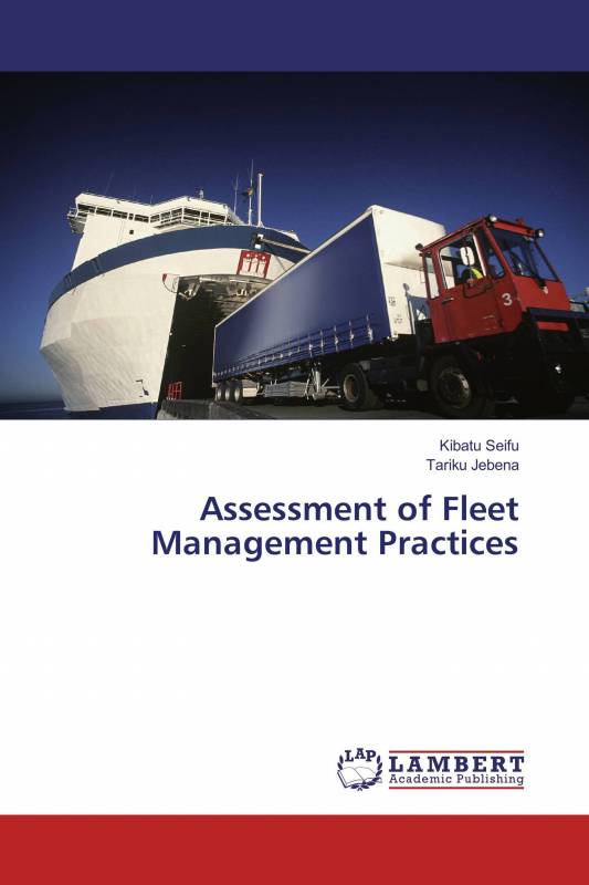 Assessment of Fleet Management Practices