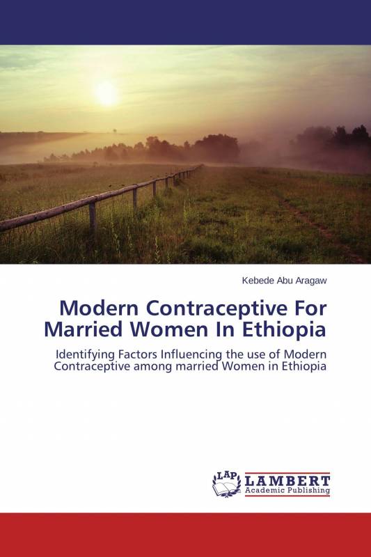 Modern Contraceptive For Married Women In Ethiopia