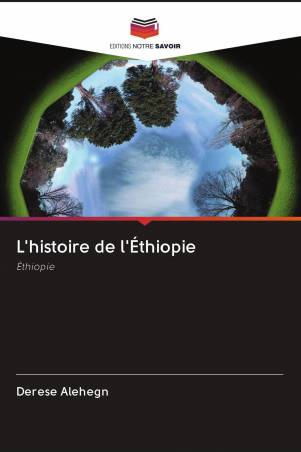 L'histoire de l'Éthiopie
