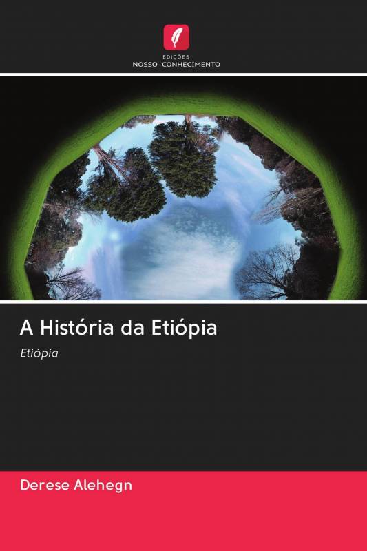 A História da Etiópia
