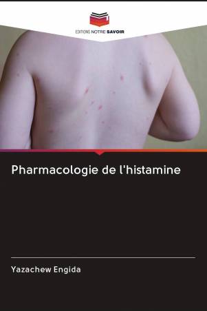 Pharmacologie de l'histamine