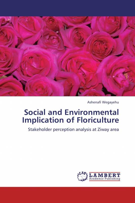 Social and Environmental Implication of Floriculture