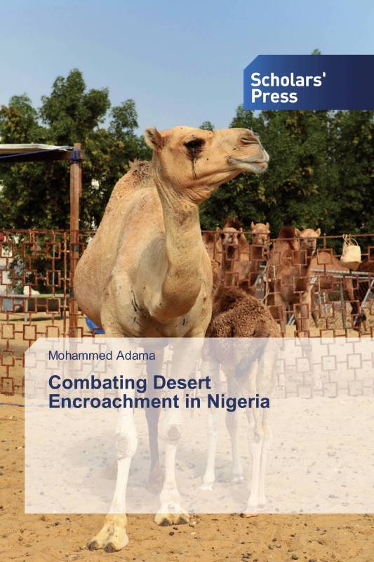 Combating Desert Encroachment in Nigeria