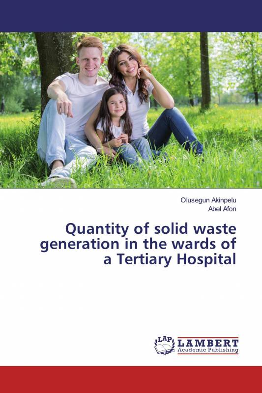 Quantity of solid waste generation in the wards of a Tertiary Hospital