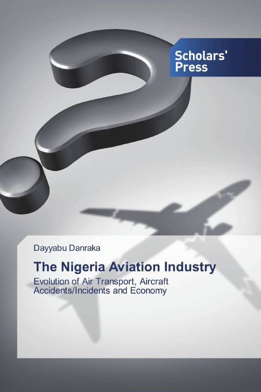 The Nigeria Aviation Industry