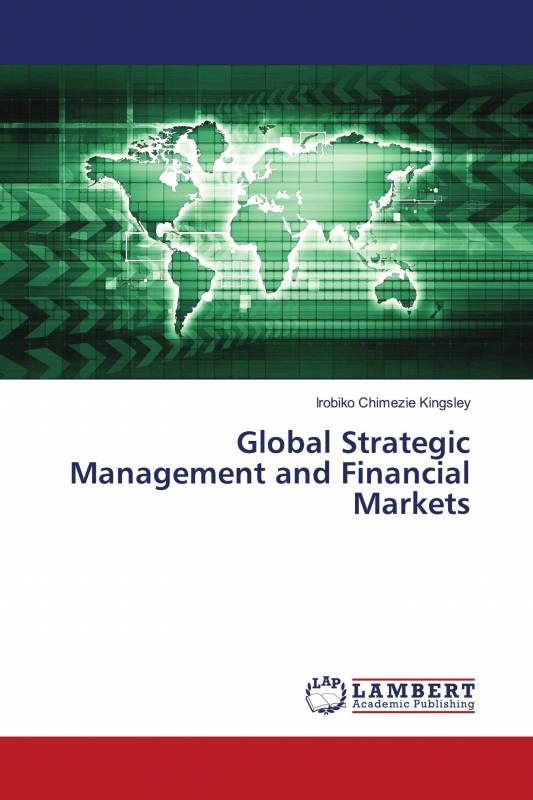 Global Strategic Management and Financial Markets