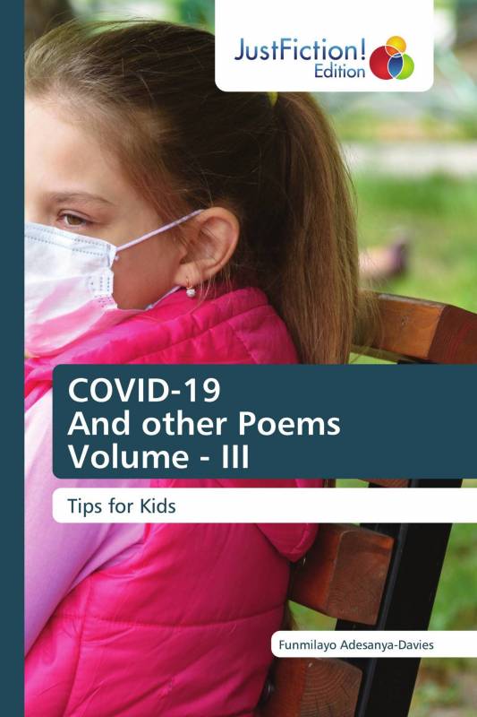COVID-19 And other Poems Volume - III
