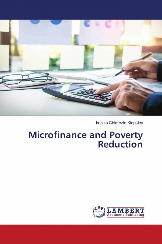 Microfinance and Poverty Reduction