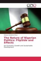 The Nature of Nigerian Politics: FlipSide and Effects