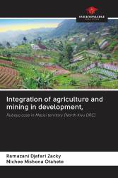 Integration of agriculture and mining in development,