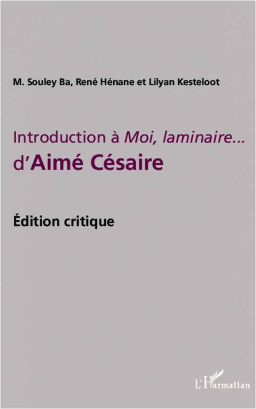 Introduction à Moi, laminaire... d'Aimé Césaire