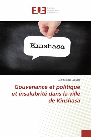 Gouvenance et politique et insalubrité dans la ville de Kinshasa