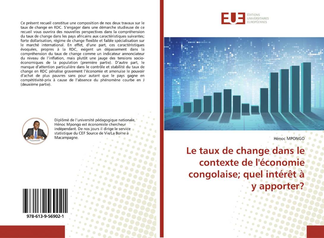 Le taux de change dans le contexte de l'économie congolaise； quel intérêt à y apporter?