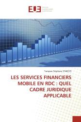 LES SERVICES FINANCIERS MOBILE EN RDC : QUEL CADRE JURIDIQUE APPLICABLE