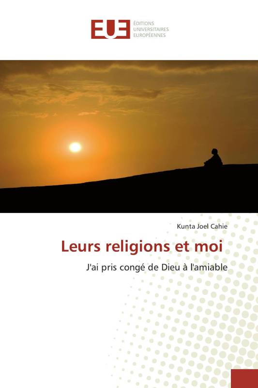 Leurs religions et moi