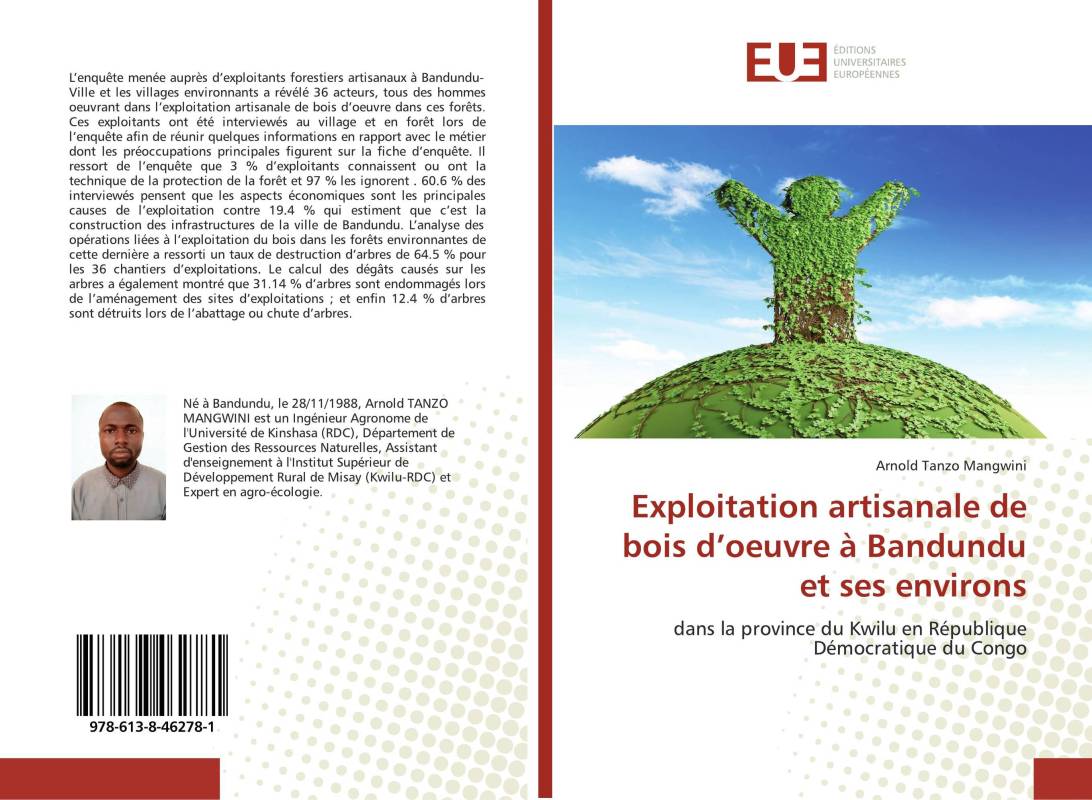 Exploitation artisanale de bois d’oeuvre à Bandundu et ses environs Exploitation artisanale de bois d’oeuvre à Bandundu et ses environs