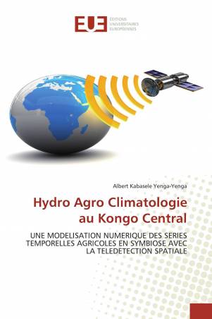 Hydro Agro Climatologie au Kongo Central