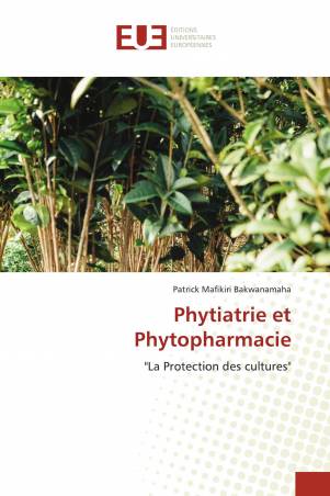 Phytiatrie et Phytopharmacie
