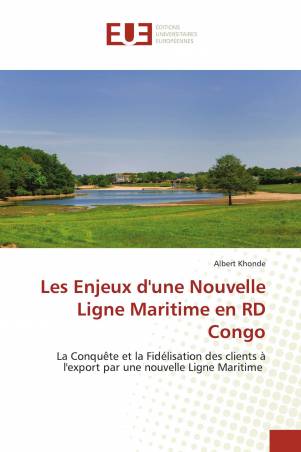 Les Enjeux d'une Nouvelle Ligne Maritime en RD Congo