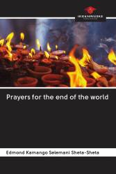 Prayers for the end of the world