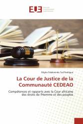La Cour de Justice de la Communauté CEDEAO