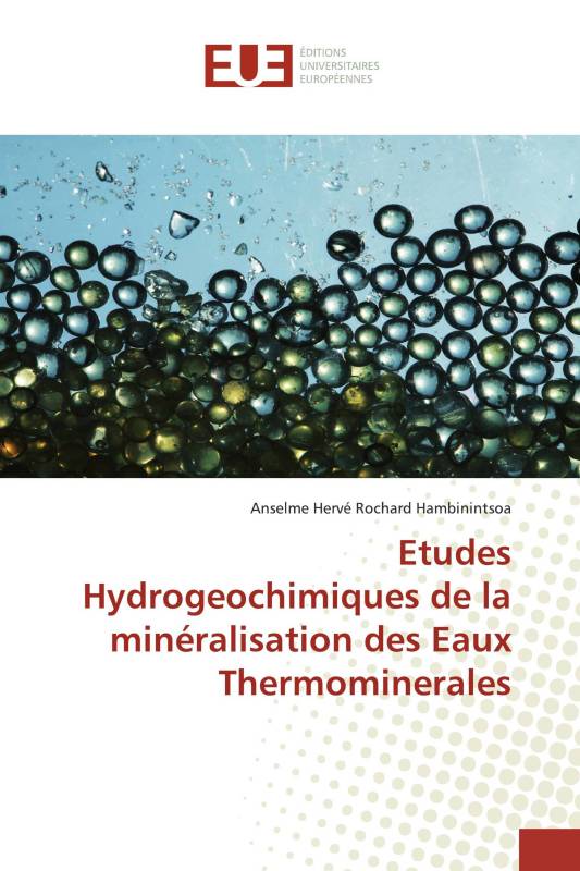 Etudes Hydrogeochimiques de la minéralisation des Eaux Thermominerales